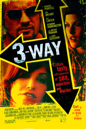 3-Way Movie Poster 27X40 Used Three Al Israel, Roxana Zal, Dominic Purcell, Dwight Yoakam, Ali Larter, Gina Gershon, Jason Sutliff, Desmond Harrington, Marc Allen Lewis, Joy Bryant, Dan Martin