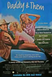 Daddy and Them Movie Poster 27x40 Used Amanda Foreman, Tuesday Knight, Laura Dern, Kelly Preston, Jim Varney, Jamie Lee Curtis, Billy Bob Thornton, Sandra Seacat, Bellina Logan, Walton Goggins, Ben Affleck