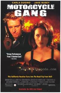 Motorcycle Gang Movie Poster 27x40 Used Sam Menning, Robert Kotecki, Gina Mastrogiacomo, Richard Edson, Julia McNeal, Carla Gugino, Don McManus, Robert Miranda, Akio Mitamura, Marshall R Teague