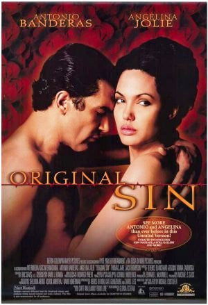 Original Sin Double Sided Poster 27x40 Used Guy De Saint Cyr, Allison Mackie, Antonio Banderas, Julio Bracho, Roger Cudney, Farnesio de Bernal, Harry Porter, Julian Sedgwick, Patricio Castillo, Fernando Torre Laphame, James Haven, Cordelia Richards