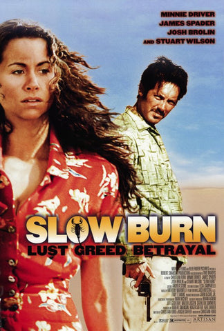 Slow Burn Lust, Greed, Betrayal Movie  Poster 27x40 (2000) Used Minnie Driver, James Spader, Josh Brolin, Stuart Wilson