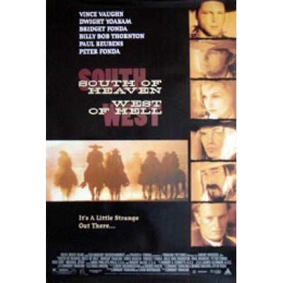 South of Heaven, West of Hell Movie Poster 27x40 Used Richard Smith, Jim Clark, Bridget Fonda, Warren Zevon, Forrie J Smith, Dwight Yoakam, Vince Vaughn, Amber Taylor, Bud Cort, George Dobbs, Bo Hopkins, Thadd Turner