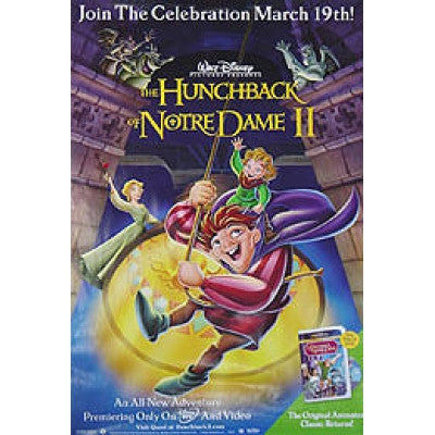 The Hunchback of Notre Dame II Movie Poster 27x40 Used Walt Disney Demi Moore, Frank Welker, Michael McKean, Kevin Kline, Joe Lala, Edie Mirman, Mitch Carter, Jason Alexander, Nicholas Guest, Philece Sampler, April Winchell, Jennifer Love Hewitt
