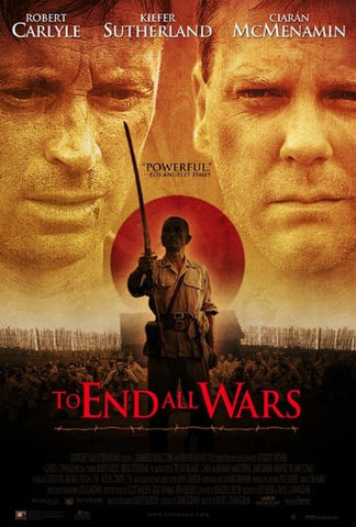 To End All Wars Movie Poster 27X40 Used Robert Lee, John Gregg, Masayuki Yui, Nick Meaney, Teddy Sears, Robert Carlyle, Brendan Cowell, Pip Torrens, James McCarthy, James Cosmo, Adam Sinclair, Mark Strong, Ciarán McMenamin, Greg Ellis, Kiefer Sutherland