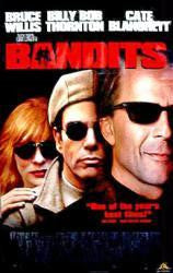 Bandits Movie Poster 27x40 Used Bruce Willis, Billy Bob Thornton, Cate Blanchett
