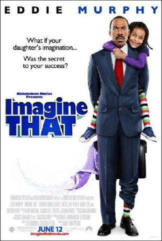 Imagine That Movie Poster 27x40 Double Sided Used Patricia Place, RJ Konner, Michael McMillian, Nicole Ari Parker, Grace Rolek, Barron Christian, Jennessa Rose, Timm Sharp, Bobb'e J Thompson, Blake Hightower, Joe Everett, Eddie Murphy