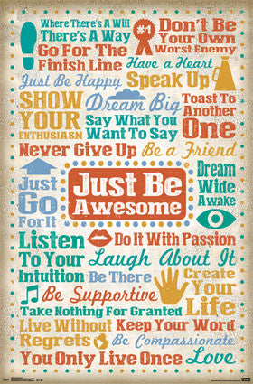 Just Be Awesome Poster 22x34 RP13540 UPC882663035403