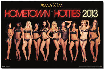 Maxim – Hometown Hotties 13 Poster 22x34 RP5939  UPC017681059395