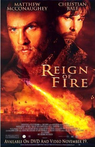 Reign of Fire Movie Poster 27x40 Used Gerard Butler, Ned Dennehy, Brian McGuinness, Patrick Foy, Rory Keenan, Matthew McConaughey, Christian Bale, Gerry O'Brien, David Kennedy, Alice Krige, David Herlihy
