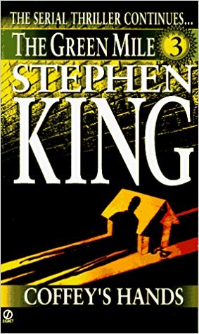 Stephen King Book The Green Mile 3 Coffey's Hands