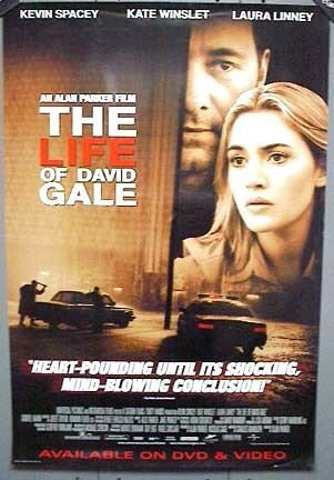 The Life of David Gale Movie Poster 27x40 Used Brandy Little, Lynn Mathis, Jack Gould, Kate Winslet, Cassandra L Small, Melissa McCarthy, Kevin Spacey, Frank Matthews, Janis Kelly, Cliff Stephens