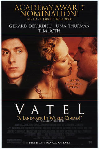 Vatel Movie Poster 27x40 Used Andre Chaumeau, Uma Thurman, Gerard Depardieu, Hywel Bennett, Dominique Frot, Timothy Spall, Louise Vincent, Arielle Dombasle, David Gabison, Paul Bandey